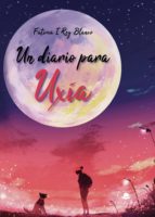 Un diario para Uxía, de FATIMA I REY BLANCO | portada del libro