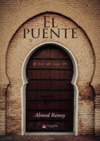 El Puente, de AHMED RAMZY | portada del libro