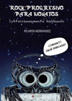 ROCK PROGRESIVO PARA PRINCIPIANTES, de | portada del libro