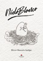NIDO BLANCO, de mascarós Andújar | portada del libro