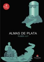 ALMAS DE PLATA, de RUBEN JUY | portada del libro
