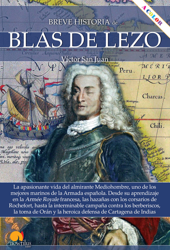 Breve historia de Blas de Lezo, de San Juan Sánchez, Víctor | portada del libro