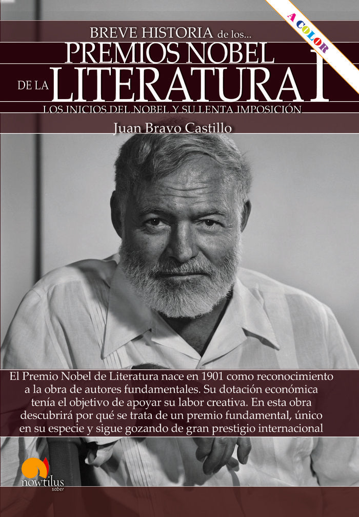 BH DE LOS PREMIO NOBEL DE LITERATURA I, de BRAVO CASTILLO, JUAN | portada del libro