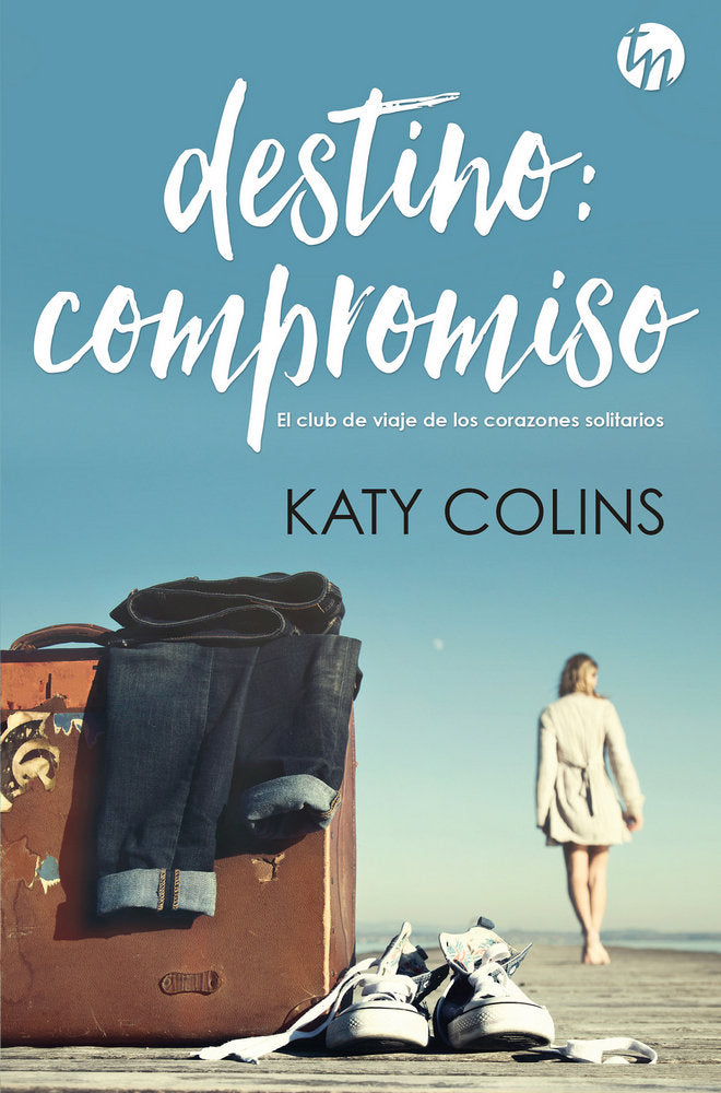 Destino: compromiso, de Colins, Katy | portada del libro