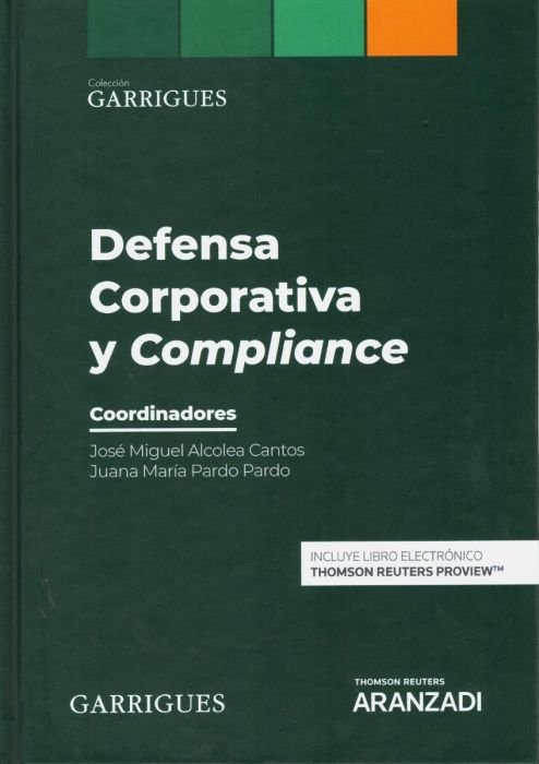 Defensa corporativa y compliance (Papel + e-book), de Pardo, Juana María | portada del libro