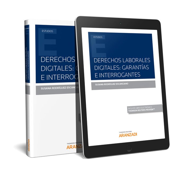 Derechos laborales digitales: garantías e interrogantes (Papel + e-book), de Rodríguez Escanciano, Susana | portada del libro