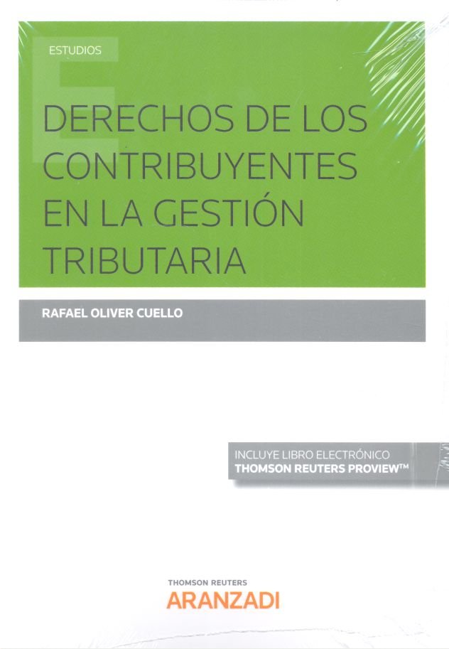 DERECHOS DE LOS CONTRIBUYENTES EN LA GESTION TRIBUTARIA (PAPEL +, de OLIVER CUELLO, RAFAEL | portada del libro
