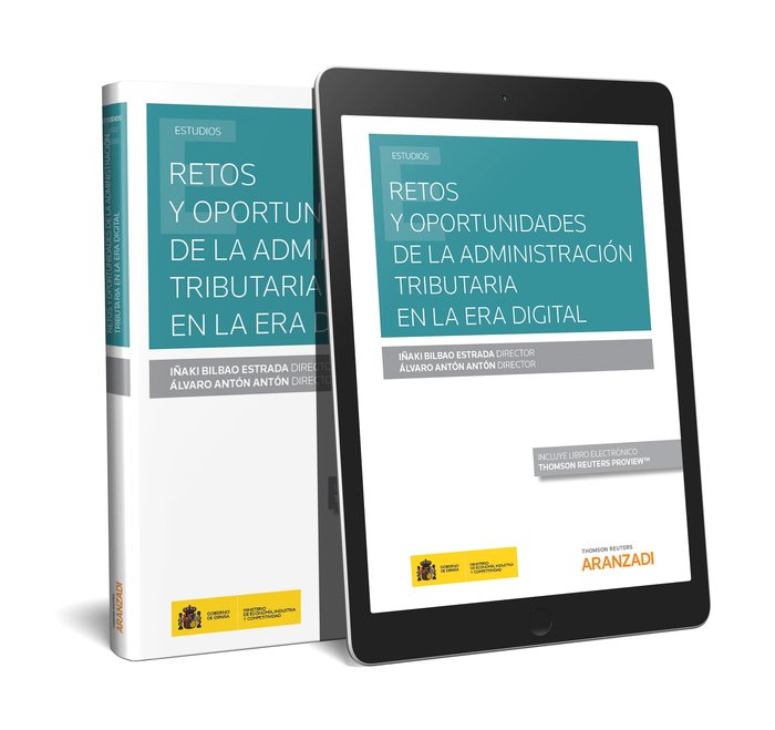 Retos y oportunidades de la Administración Tributaria en la era digital (Papel + e-book), de Antón Antón, Álvaro | portada de