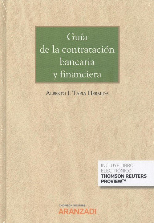 Guía de la contratación bancaria y financiera (Papel + e-book), de Tapia Hermida, Alberto J. | portada del libro