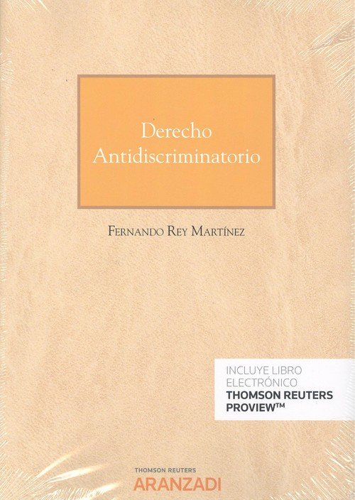 Derecho antidiscriminatorio (Papel + e-book), de Rey Martínez, Fernando | portada del libro