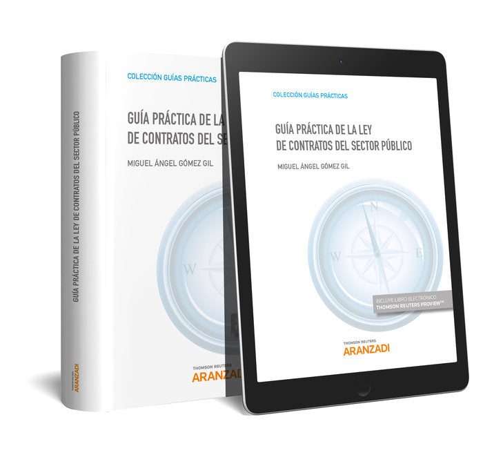 Guía Práctica de la Ley de Contratos del Sector Público (Papel + e-book), de Gómez Gil, Miguel Ángel | portada del libro