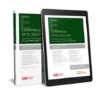 La empresa en el siglo XXI: Un estudio multidisciplinar de carácter jurídico empresarial (Papel + e-, de DITTMAR EDUARDO CARL