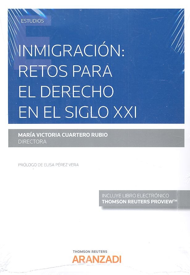 Inmigración: Retos para el Derecho en el siglo XXI (Papel + e-book), de Autores, Varios | portada del libro