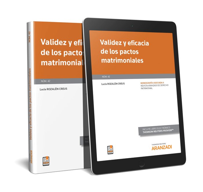 Validez y eficacia de los pactos matrimoniales (Papel + e-book), de Rozalén Creus, Lucía | portada del libro