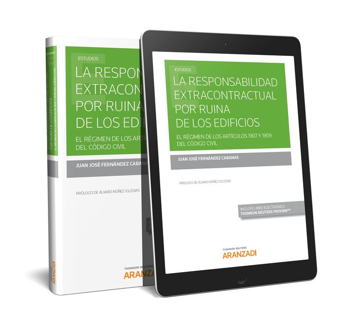 La responsabilidad extracontractual por ruina de los edificios (Papel + e-book), de Fernández Cabanas, Juan José | portada de