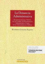 La denuncia administrativa (Papel + e-book), de Gosálbez Pequeño, Humberto | portada del libro