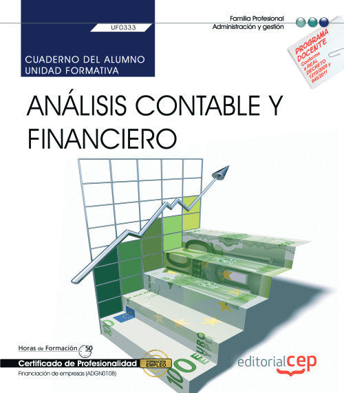 CUADERNO DEL ALUMNO. ANALISIS CONTABLE Y FINANCIERO (UF0333). CERTIFICADOS DE PR, de ROCíO PRIETO PANADERO | portada del libr