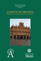 ESCRITOS DE HISTORIA, de EUGENIA (COORD.) TORIJANO | portada del libro