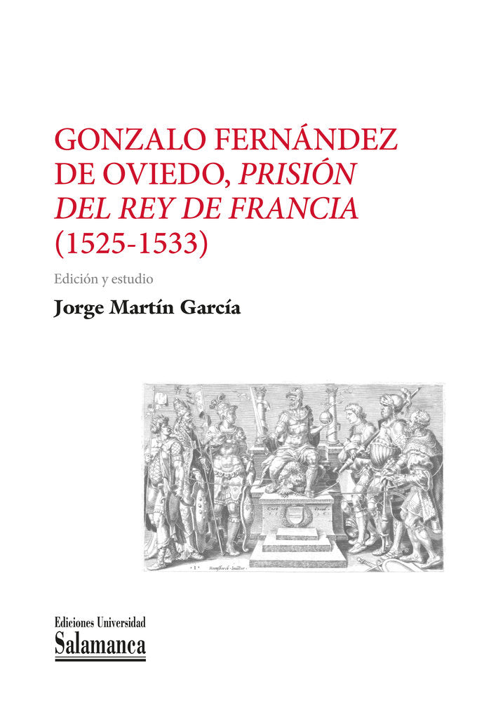 GONZALO FERNANDEZ DE OVIEDO PRISION DEL REY DE FRANCIA (152 | portada del libro