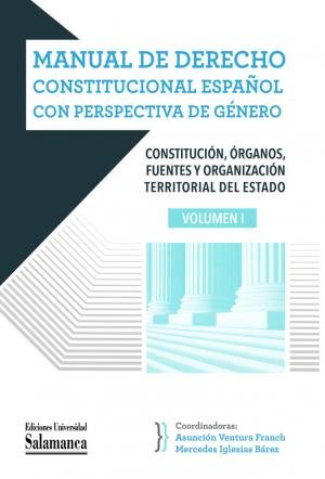 MANUAL DE DERECHO CONSTITUCIONAL ESPAÑOL CON PERSPECTIVA DE GENERO, de VV AA | portada del libro
