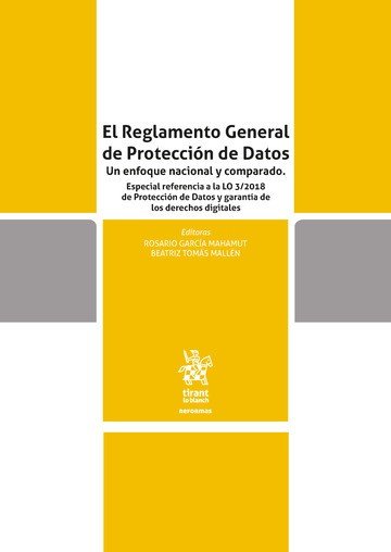 El Reglamento General de Protección de Datos, de García Mahamut | portada del libro