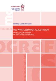 DEL WHISTLEBLOWER AL ALERTADOR LA REGULACI, de GARCIA MORENO | portada del libro
