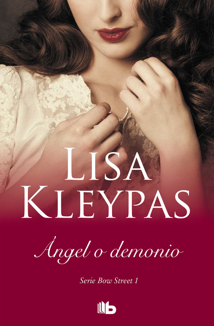 Ángel o demonio (Serie de Bow Street 1), de Kleypas, Lisa | portada del libro