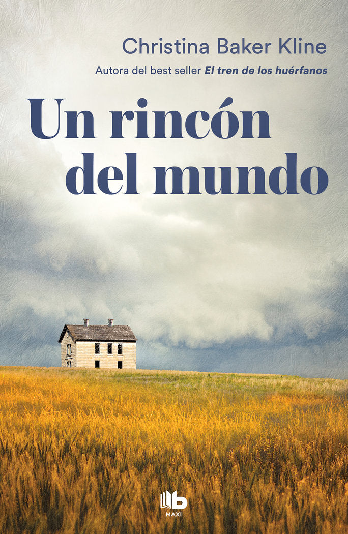 Un rincón del mundo, de Baker Kline, Christina | portada del libro
