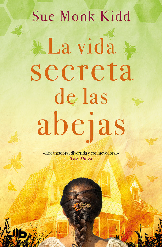 La vida secreta de las abejas, de Kidd, Sue Monk | portada del libro