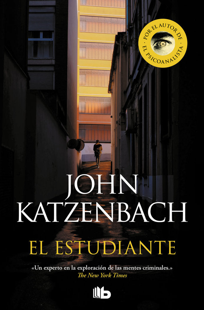 El estudiante, de Katzenbach, John | portada del libro