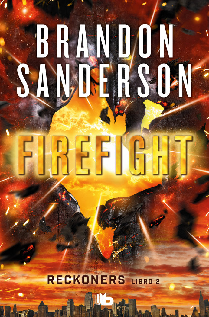 Firefight (Trilogía de los Reckoners 2), de Sanderson, Brandon | portada del libro