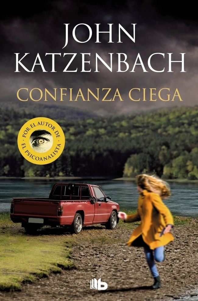 CONFIANZA CIEGA, de KATZENBACH, JOHN | portada del libro
