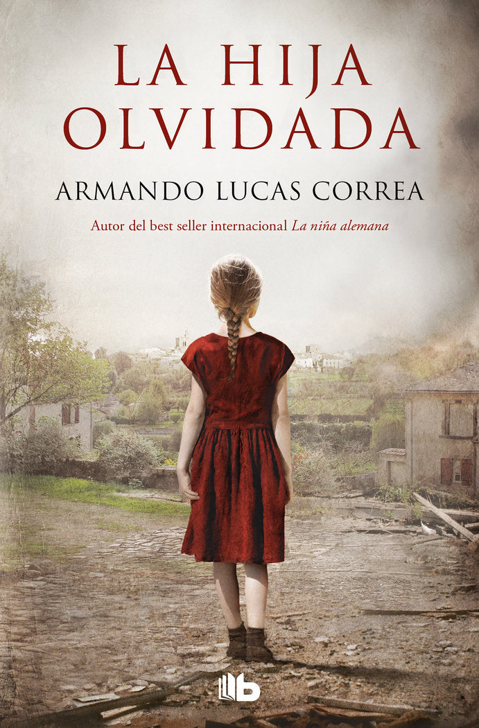 La hija olvidada, de Lucas Correa, Armando | portada del libro