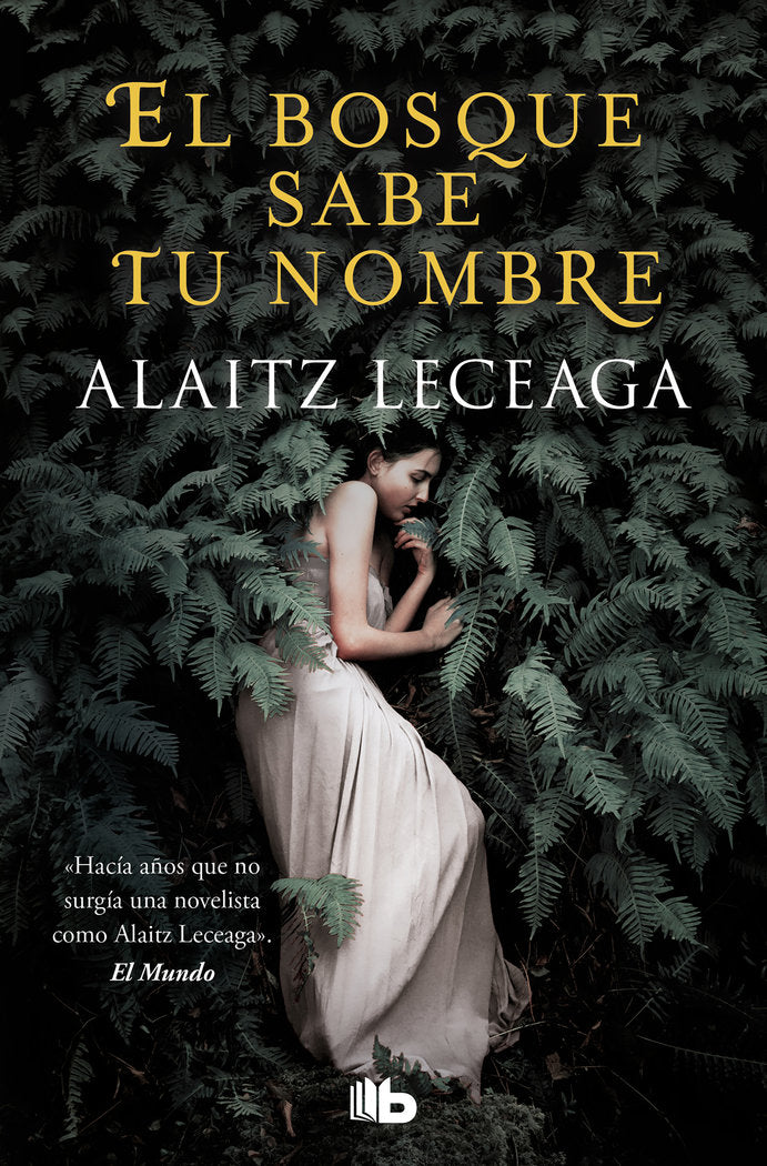 El bosque sabe tu nombre, de Leceaga, Alaitz | portada del libro