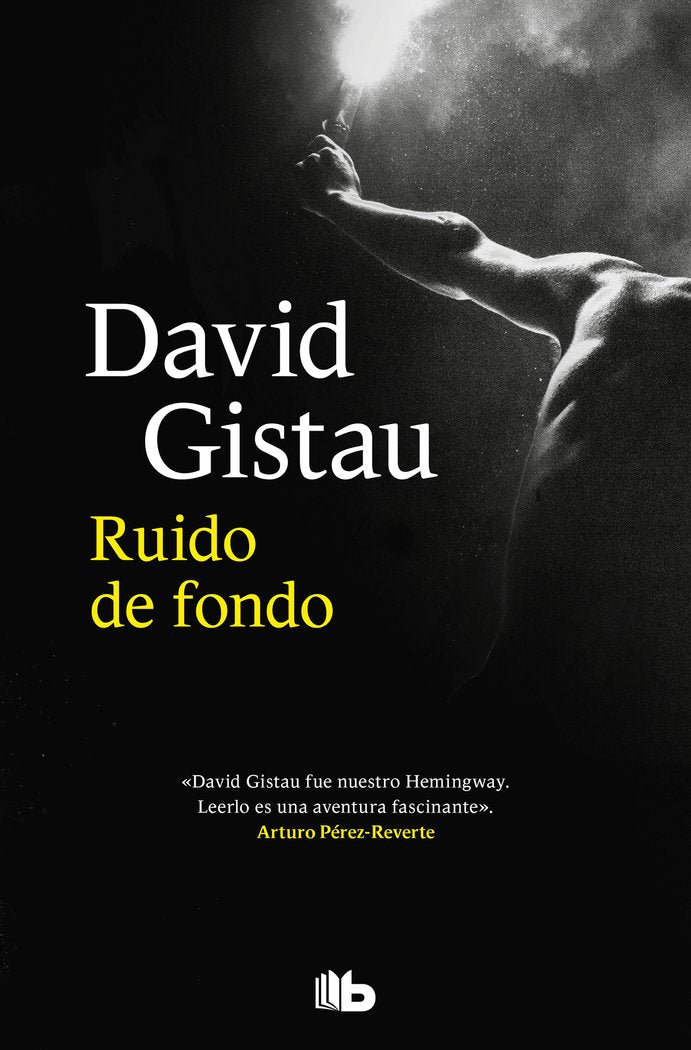 RUIDO DE FONDO, de GISTAU, DAVID | portada del libro