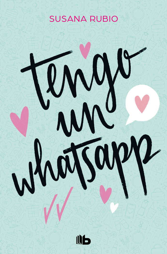 TENGO UN WHATSAPP, de RUBIO, SUSANA | portada del libro
