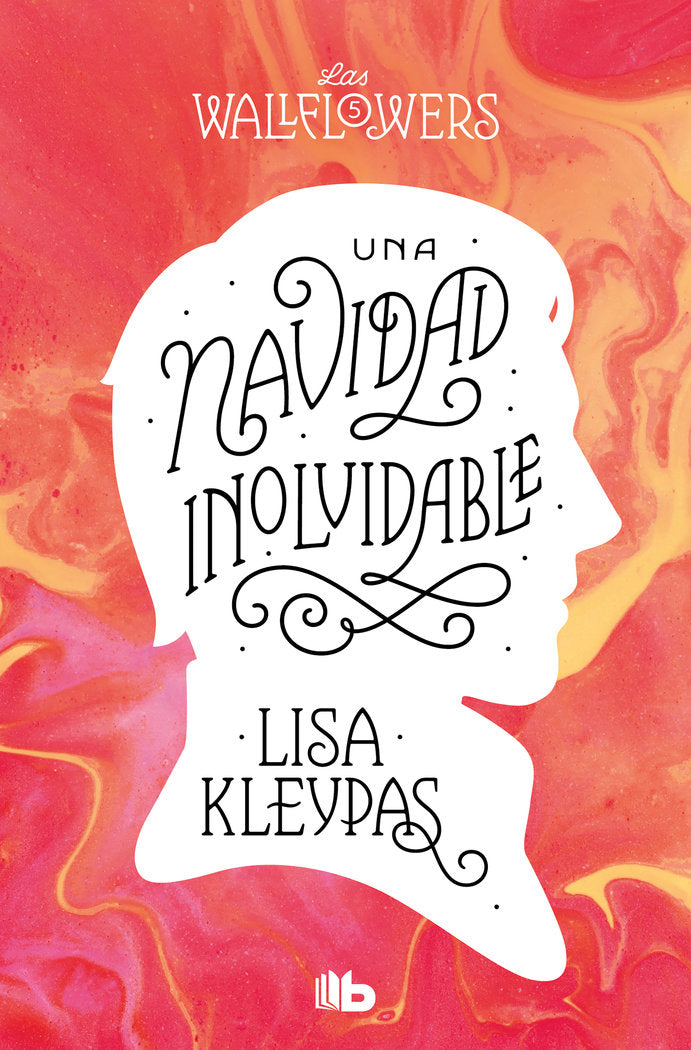 UNA NAVIDAD INOLVIDABLE (LOS WALLFLOWERS 5), de KLEYPAS, LISA | portada del libro