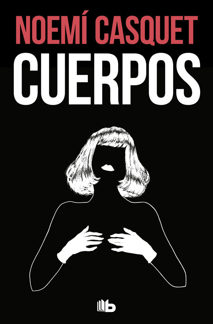 CUERPOS, de CASQUET, NOEMI | portada del libro