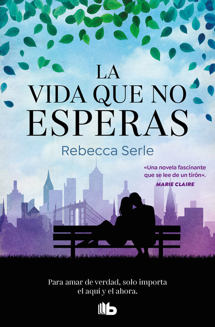 La vida que no esperas, de REBECCA SERLE | portada del libro