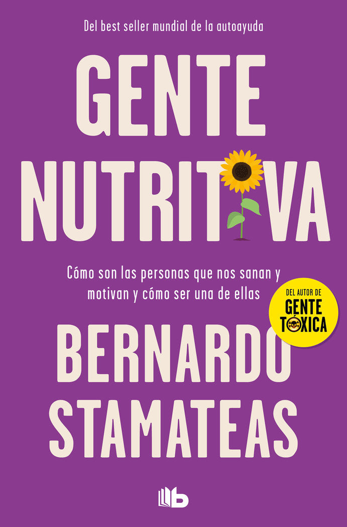 Gente nutritiva, de BERNARDO STAMATEAS | portada del libro
