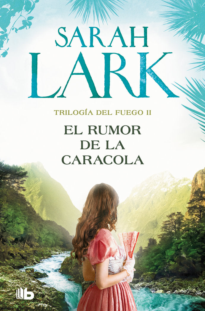 EL RUMOR DE LA CARACOLA (TRILOGIA DEL FUEGO 2), de LARK, SARAH | portada del libro