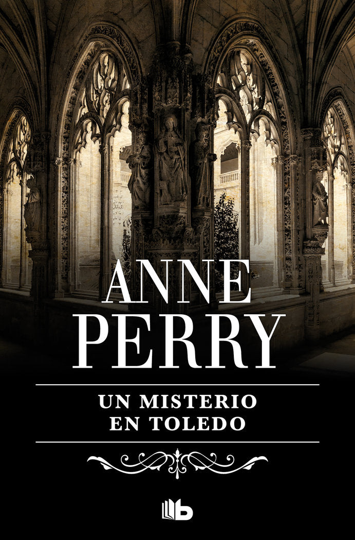 UN MISTERIO EN TOLEDO (INSPECTOR THOMAS PITT 30), de PERRY, ANNE | portada del libro