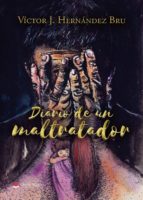 Diario de un maltratador, de VICTOR J. HERNANDEZ BRU | portada del libro