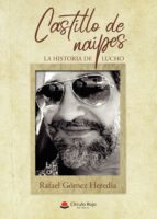 Castillo de naipes, de RAFAEL GOMEZ HEREDIA | portada del libro