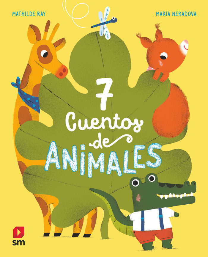 7 cuentos de animales, de Ray, Mathilde | portada del libro