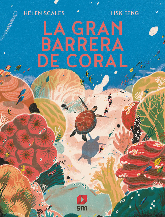 LA GRAN BARRERA DE CORAL, de SCALES, HELEN | portada del libro