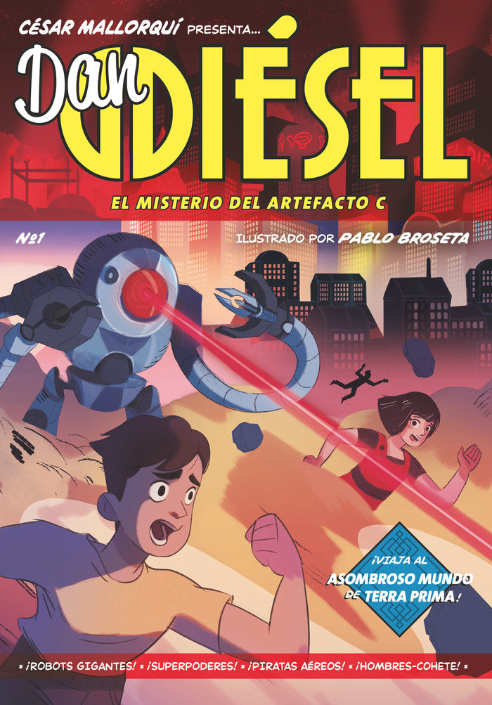 Dan Diésel 1. El misterio del Artefacto C, de Mallorquí, César | portada del libro