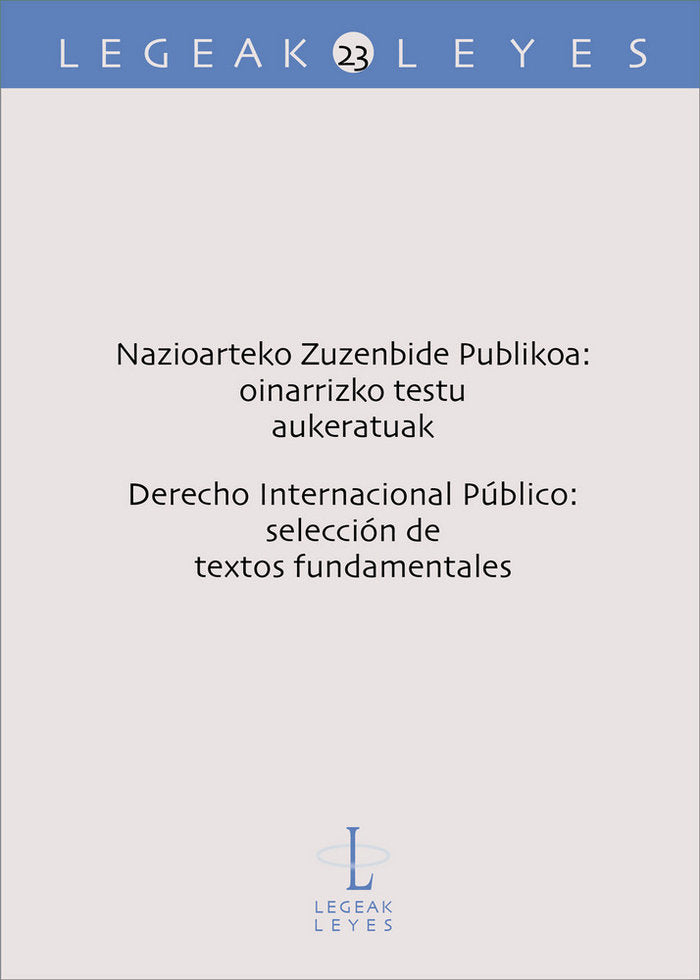 Nazioarteko Zuzenbide Publikoa: oinarrizko testu aukeratuak û Derecho Internacional Público: selecci | portada del libro