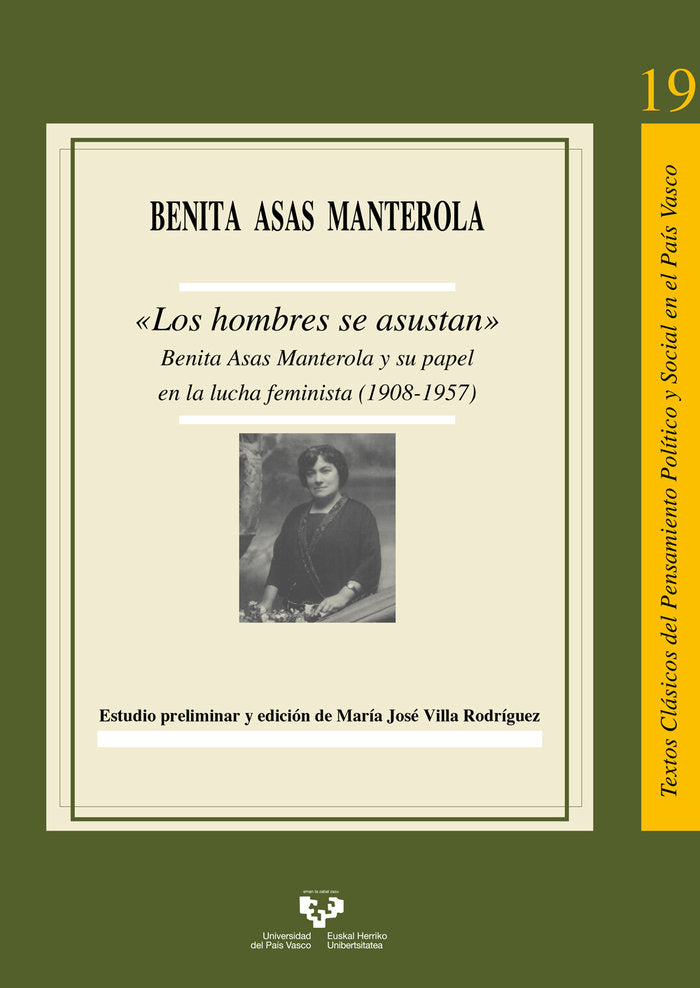 LOS HOMBRES SE ASUSTAN BENITA ASAS MA, de ASAS MANTEROLA, BENITA | portada del libro