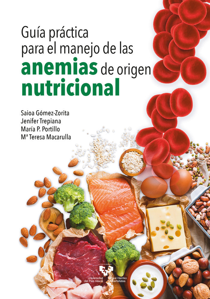GUIA PRACTICA PARA EL MANEJO DE LAS ANEMIAS DE ORIGEN NUTRIC, de GOMEZ ZORITA, SAIOA | portada del libro